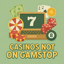 Discovering Casino Sites Not on Gamstop A Comprehensive Guide -574350296